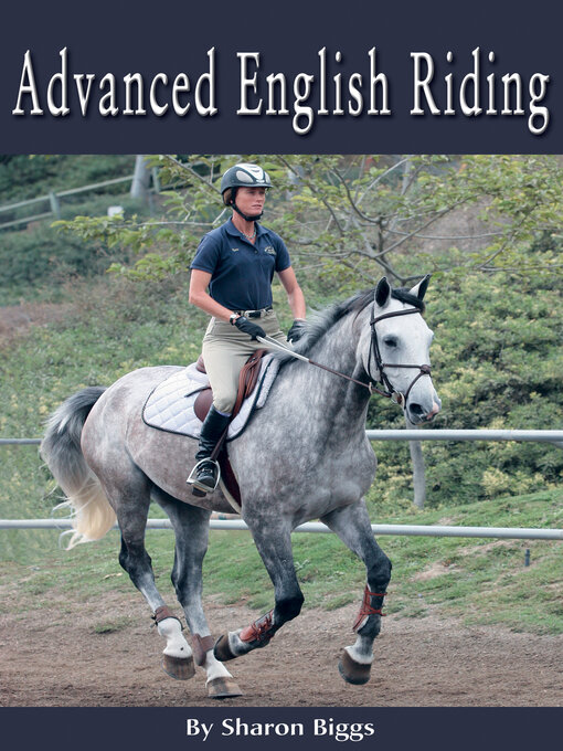 Title details for Advanced English Riding by Sharon Biggs - Available